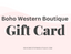 Boho Western Boutique Gift Cards
